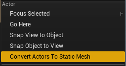 convert actors to static mesh